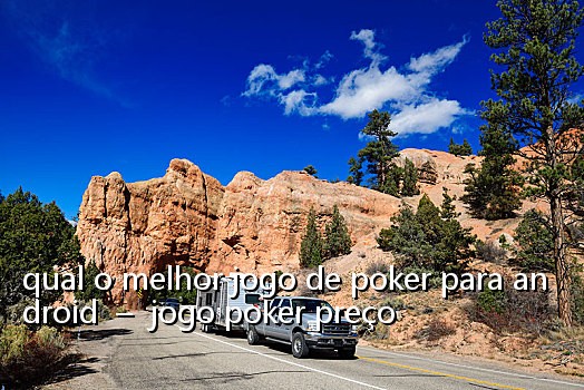 qual o melhor jogo de poker para android – jogo poker preço