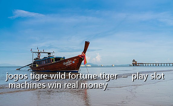 jogos tigre wild fortune tiger – play slot machines win real money