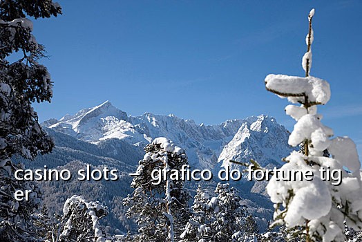 casino slots – grafico do fortune tiger